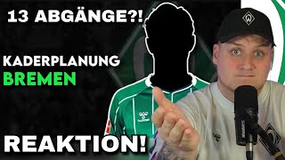 13 ABGÄNGE beim SV Werder Bremen? | Reaktionauf @KickOffYT