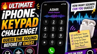 🔥 ASMR iPhone Dial Sound Challenge | Can You Guess Every Sound? 📱🎧