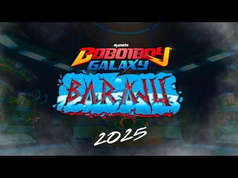 Boboiboy Galaxy BARAJU - SEGERA 2025