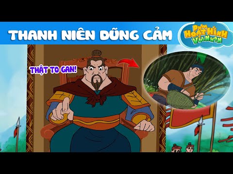 THANH NIÊN DŨNG CẢM - Phim Hoạt Hình - Khoảnh Khắc Kỳ Diệu - Truyện Cổ Tích - Quà Tặng Cuộc Sống