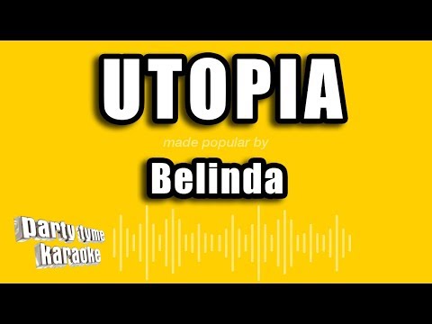 Belinda – Utopia (Versión Karaoke)