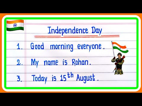 10 Lines Speech 0n Independence Day 2025 | Independence Day Speech In English | 15 August speech