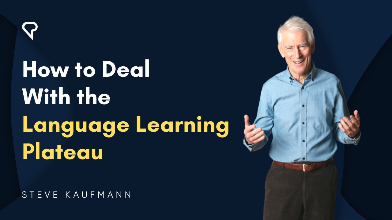 How to Deal With the Language Learning Plateau