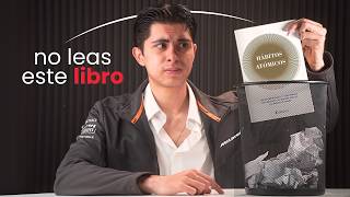 No leas Hábitos Atómicos, este libro es 10 veces mejor.