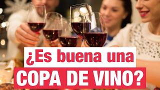 Alcohol y salud ¿Es buena una copa de vino al día?