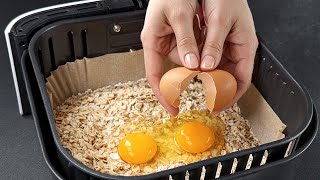 Just oats and eggs! Healthy diet breakfast in 5 minutes! Air fryer recipe, No flour!
