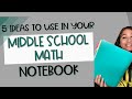 Math Notebook Organization and Structure