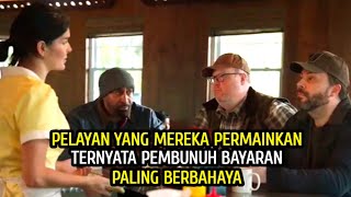 MEREKA TIDAK TAHU KALAU PELAYAN RESTORAN INI ADALAH PEMBUNUH BAYARAN MEMATIKAN - Alur Cerita Film