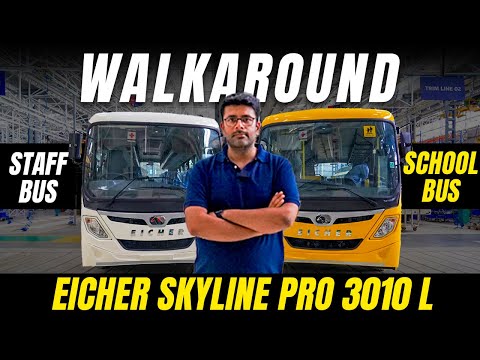 Eicher Skyline Pro 3010 L School and Staff Bus Walkaround | Space, Tech & Features