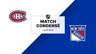 Match condensé : Canadiens @ Rangers 2/4/2026 (75/82) (44-21-10)