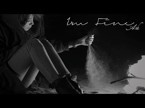 Ash "I'm Fine" 官方音樂錄影帶 Official Music Video