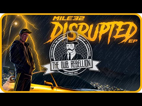 Mile32 & SLYCKZ - Disruptor