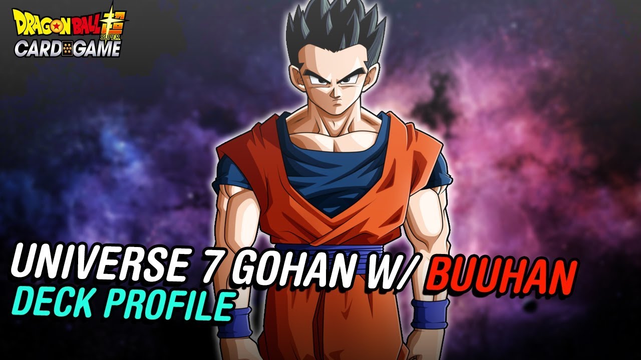 NEW ToP Universe 7 Gohan w/ Buuhan Deck Profile! | DBS CCG