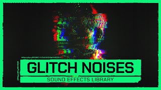 Glitch Noises — A Free Sound Effects Library