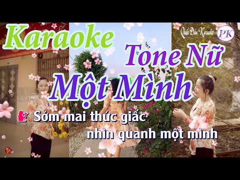 Karaoke Một Mình (Boston) – Tone Nữ(La Thứ Am) – Quốc Dân Karaoke