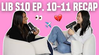 148. We Have an Announcement… & LIB S10 Eps. 10-11 Reactions