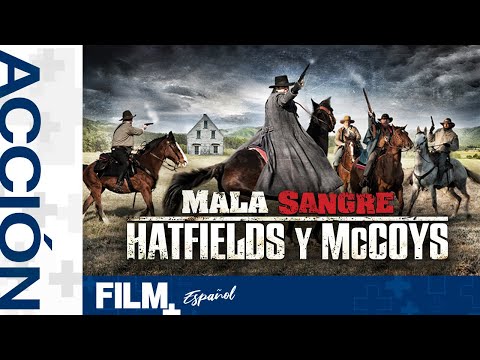 Hatfields y Mccoys: Mala Sangre // Película Completa Doblada // Acción/Drama // Film Plus Español