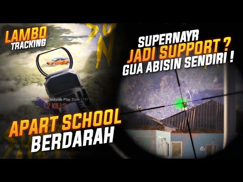 COVER SANA SINI = GUA ABISIN SENDIRI !! APART SCHOOL BERDARAH & TRACKING LAMBO !! #pubg