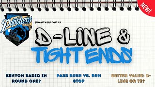 2026 NFL Draft Rankings: D-Line & Tight Ends I Dave Canales Comments