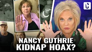 NANCY GUTHRIE KIDNAP HOAX?