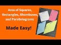 Calculating Areas of Squares, Rectangles, Rhombuses, and Parallelograms