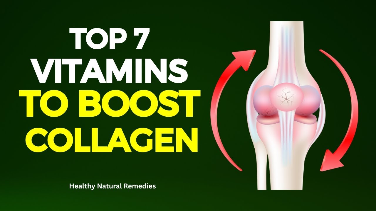 Top 7 Vitamins To Boost Collagen