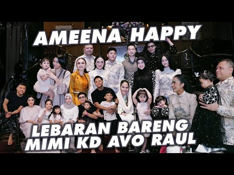 AMEENA MIMI KD AVO RAUL KUMPUL BARENG RAYAIN IDUL ADHA! BERSYUKUR ALHAMDULILLAH