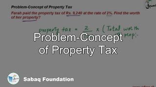 Problem-Concept of Property Tax