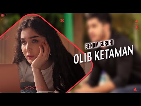 Benom guruhi - Olib ketaman | Benom guruhi - Олиб кетаман