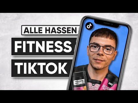 Warum alle Fitness TikToker hassen