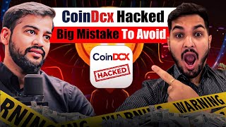 🚨 URGENT CoinDCX HACKED | CoinDCX Crypto Exchange Real Truth | CoinDCX India
