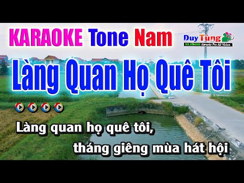 Làng Quan Họ Quê Tôi || Karaoke – Tone Nam || Nhạc Sống Duy Tùng