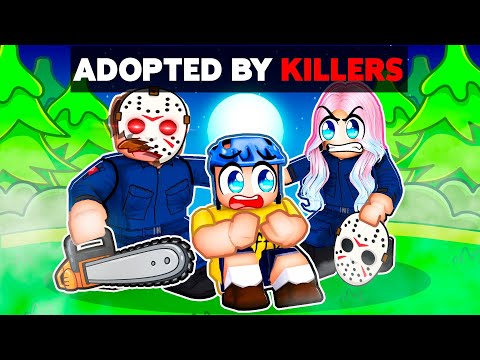 Adopted By Killers In Roblox!