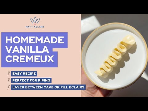 Vanilla Cremeux Recipe