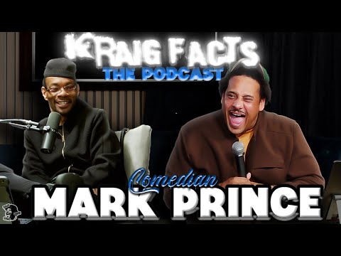 An Interview with Mark Prince: Comedy Secrets You NEED to Know | Kraig Facts Podcast