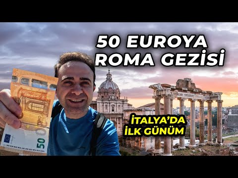 İtalya'ya Geldim - Roma'da 50 Euro İle 1 Günde Neler Yapılır ???