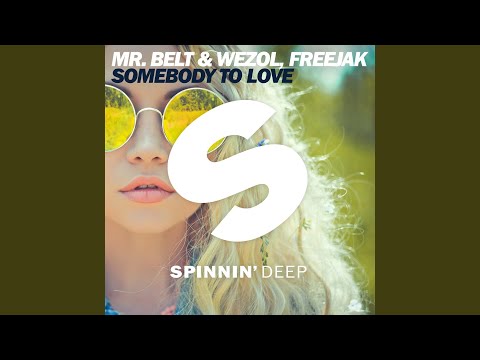 Somebody To Love (Original Mix)