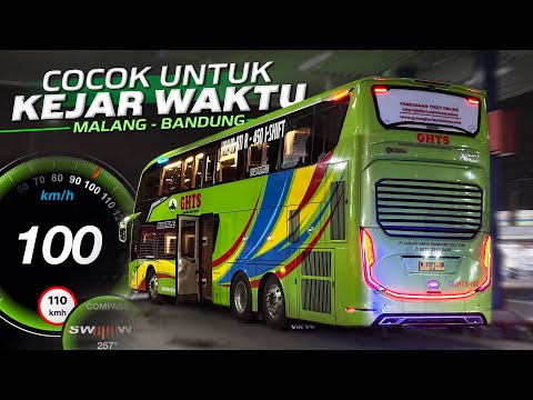 SEMPURNA😍‼️PERPADUAN KECEPATAN DAN KENYAMANAN‼️Trip Malang - Bandung with GHTS 102 PART 2