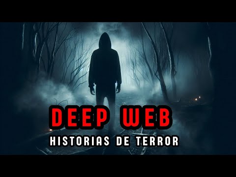 2 Historias De Terror Reales En La Deep Web - Relatos De Horror