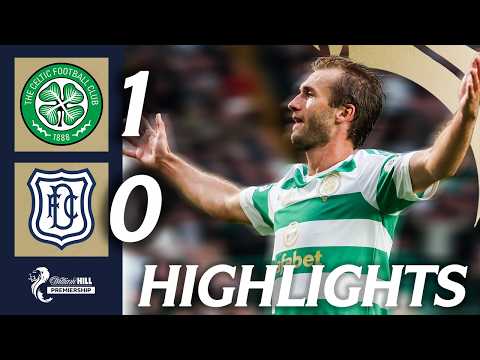 Temps forts du match Celtic - Dundee FC