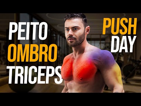 O MELHOR TREINO DE PEITO, OMBRO E TRICEPS | PUSH