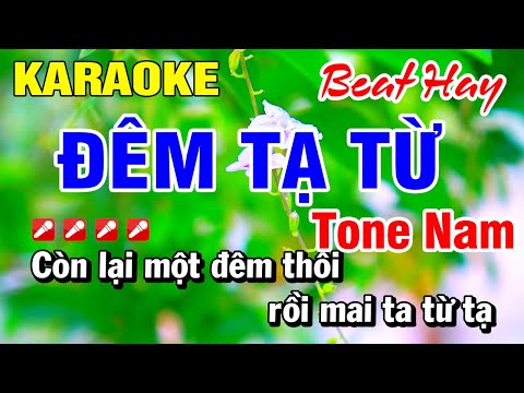 Karaoke Đêm Tạ Từ (Beat Hay) Nhạc Sống Tone Nam 2025 | Hoài Phong Organ