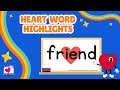 Understanding Irregular Heart Words