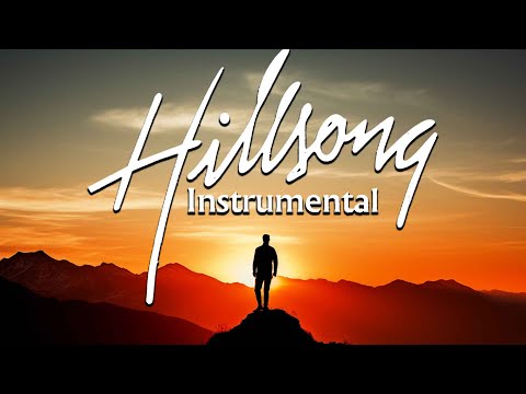 Peaceful Hillsong Instrumental Music Playlist🎵 Inspiring Christian Worship Melodies