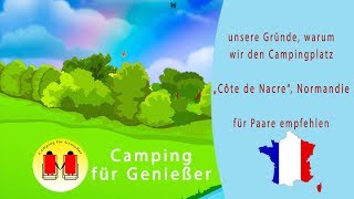 Empfehlung für "Camping Côte de Nacre", Normandie
