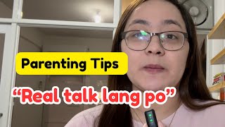 REAL TALK NA PARENTING TIP |Dr. Pedia Mom #parentingtips #pediamom