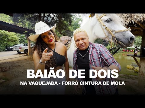 Forró Cintura de Mola - Baião de Dois