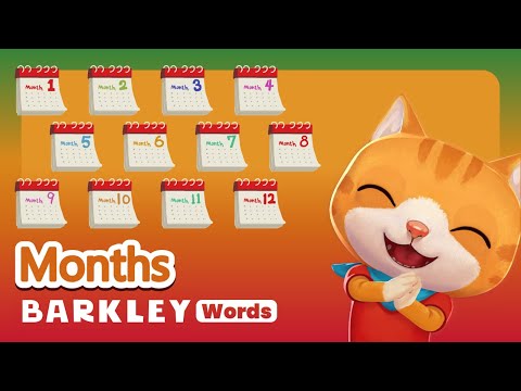 Barkley Words｜Months – Learn English Vocabulary For Kids