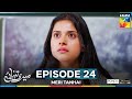 Meri Tanhai - Episode 24 - 23rd June 25 - Sponsors Tresemme & Ponds [ Kubra & Azaan ]
