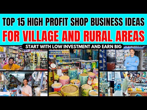 Top 15 Small Shop Business Ideas for Village and Rural Areas